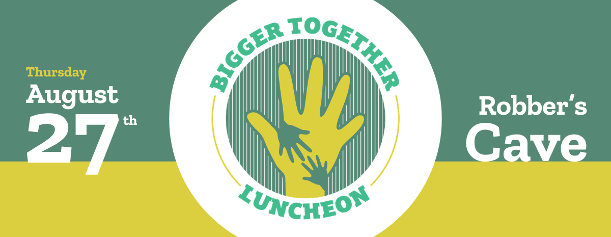Bigger Together Luncheon 2026